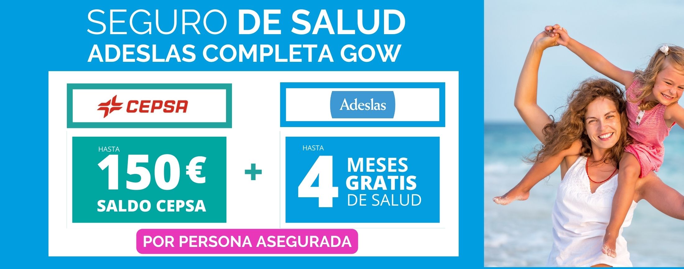 CEPSA GOW SALUD COMPLETO LA MEJOR PROMOCION